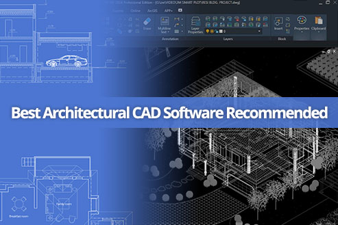 Best Architectural CAD Software Recommended