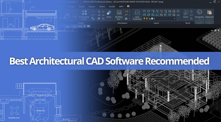 8 Best Architectural CAD Software 2024: Review & Suggestion