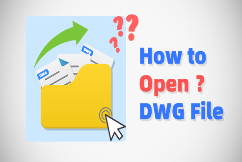 How to Open DWG File