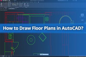 How To Draw Floor Plans In Autocad Step By Step Guide How To Draw Floor Plans In Autocad Step By Step Guide