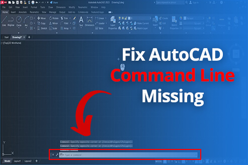 Fix AutoCAD Command Line Missing